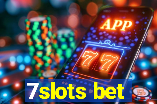 7slots bet